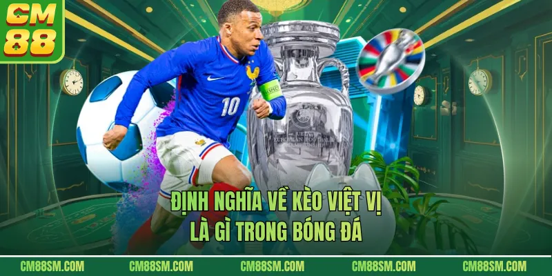 Định nghĩa về kèo việt vị là gì trong bóng đá